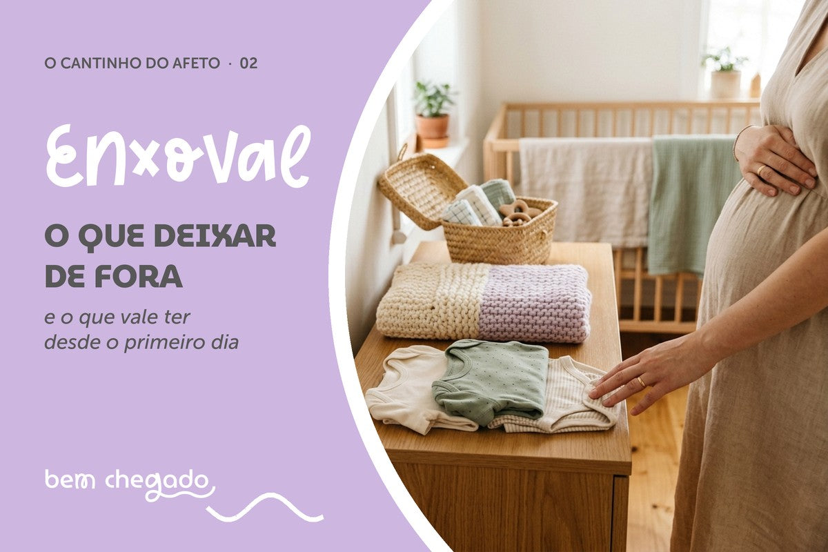 Capa do blog: enxoval, o que deixar de fora e o que vale ter desde o primeiro dia